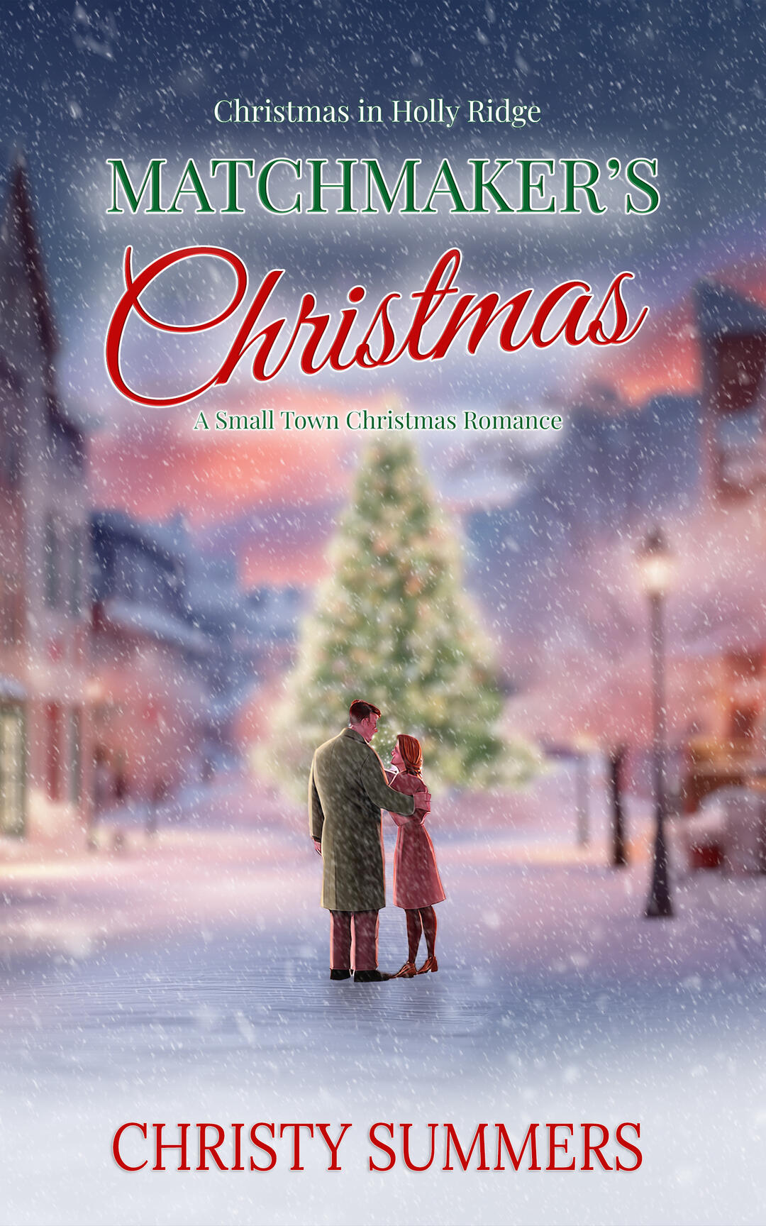 Matchmaker's Christmas Holiday Romance Matchmaker's Christmas Holiday Romance